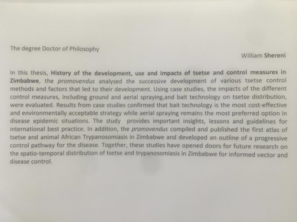 When you talk Tsetse Fly in Zim &amp; Africa you cant leave out Dr William Shereni. We celebrate this PhD milestone Sekuru, a first in Zim in this area. Never met one so dedicated, 40 to the Nation in Tsetse control &amp; Am so proud to be your son in law. Zim excellence!🙏🏾