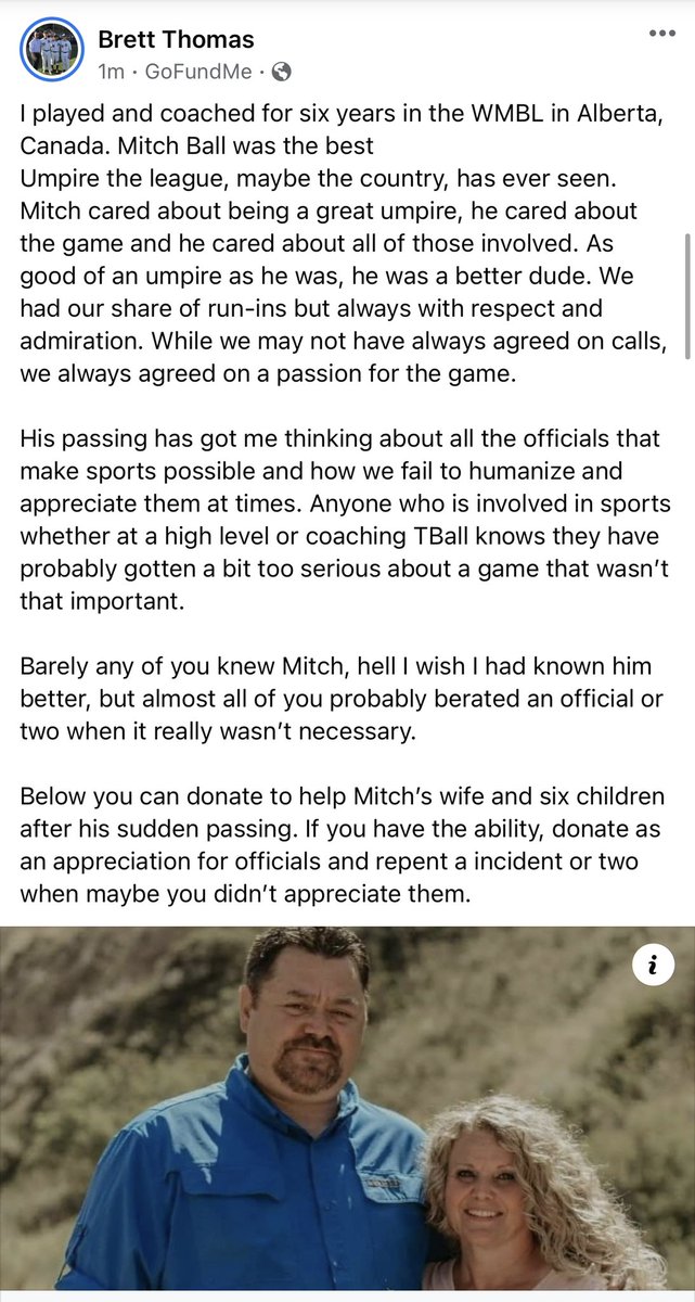 CatchingAcademy's tweet image. Lost one of the great umpires of the @wcbleague. 

Had me thinking that maybe we’re a little hard on officials. 

Mitch leaves behind a wife and 6 children. 

Donate to show your appreciation for officials and repent an incident or two in your past. 

gofund.me/bbdc275a
