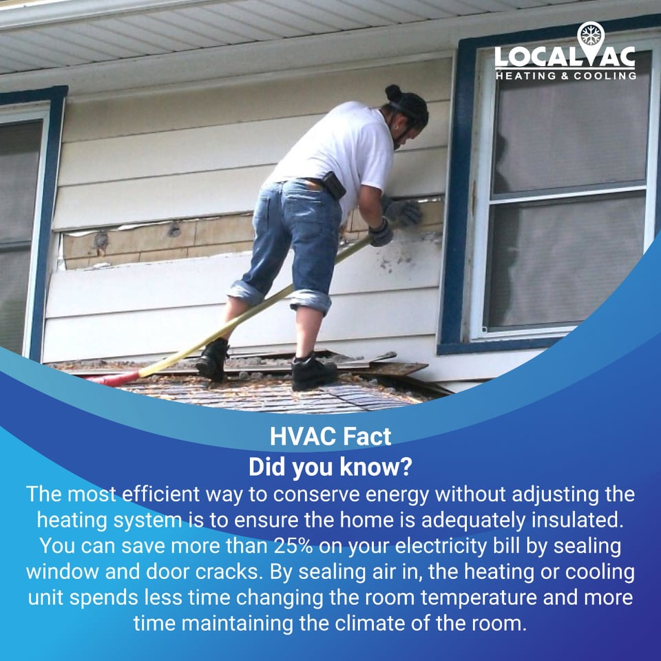 TheLocalAC's tweet image. HVAC Fact
The most efficient way to conserve energy without adjusting the heating system is to ensure the home is adequately insulated. You can save more than 25% on your electricity bill by sealing window and door cracks.
Explore more at- local-ac.com
#localac #HVAC