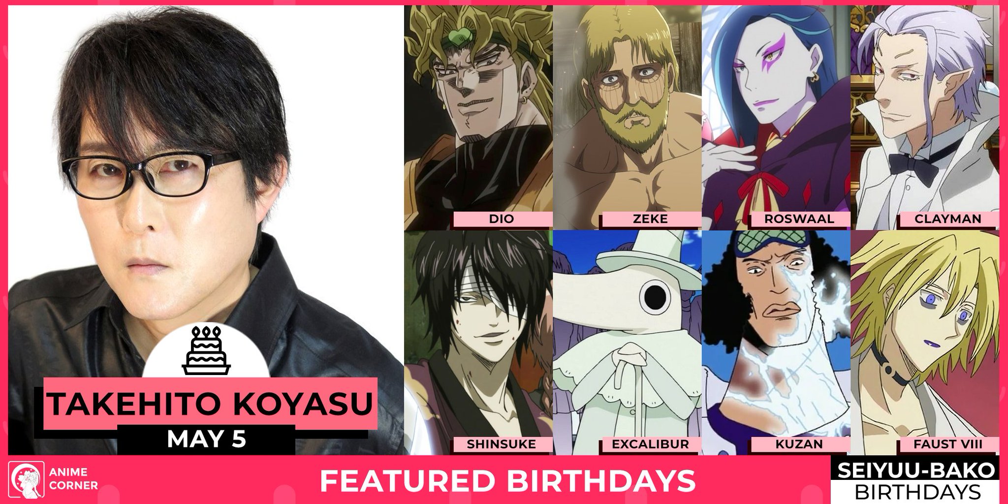 Anime Corner - Happy 54th birthday to the veteran voice actor, Takehito  Koyasu! 🥳🥳🥳 KoyaP is known to have been the voice to such well-known  characters like Dio from Jojo's Bizarre Adventure