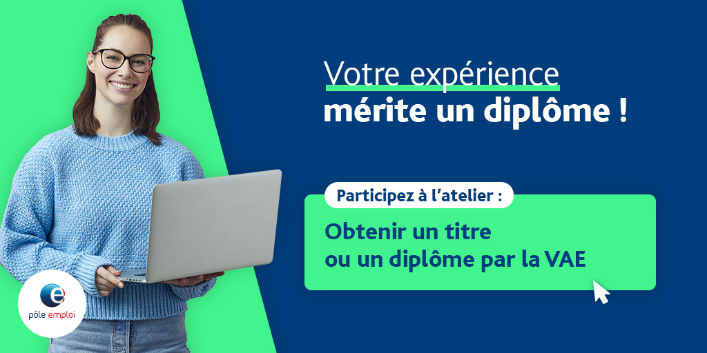 [#MesServicesPôleEmploi] Vous souhaitez obtenir un titre 
ou un diplôme par la Validation des Acquis de 
l’Expérience (#VAE) avec @pole_emploi 🧐 ! 

Cet atelier est fait pour vous❗️

Pour vous inscrire, RDV dans votre espace candidat📍
📲💻 ➡️ bit.ly/38wTqeC