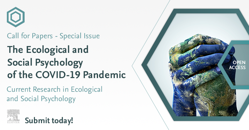 ELSpsychology's tweet photo. Call for Papers for Special Issue: “The Ecological and Social #Psychology of the #COVID19 #Pandemic” – currently there is NO Article Publication Fee! Find out more here: https://t.co/Yb5FDKFefj
