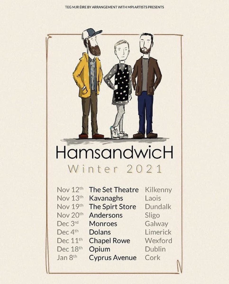 HamsandwicH (@ham_sandwich) on Twitter photo .....aaaaand we’re back!
We’ve booked in some new dates across Ireland this winter and we can’t wait to play our new album live to you all.
Are we playing next to you? Check out dates for more info.
TICKETS ON SALE THIS FRIDAY AT 9AM
Artwork by the amazing <a href="/JacobStackArt/">Jacob Stack</a> .....aaaaand we’re back!
We’ve booked in some new dates across Ireland this winter and we can’t wait to play our new album live to you all.
Are we playing next to you? Check out dates for more info.
TICKETS ON SALE THIS FRIDAY AT 9AM
Artwork by the amazing <a href="/JacobStackArt/">Jacob Stack</a>