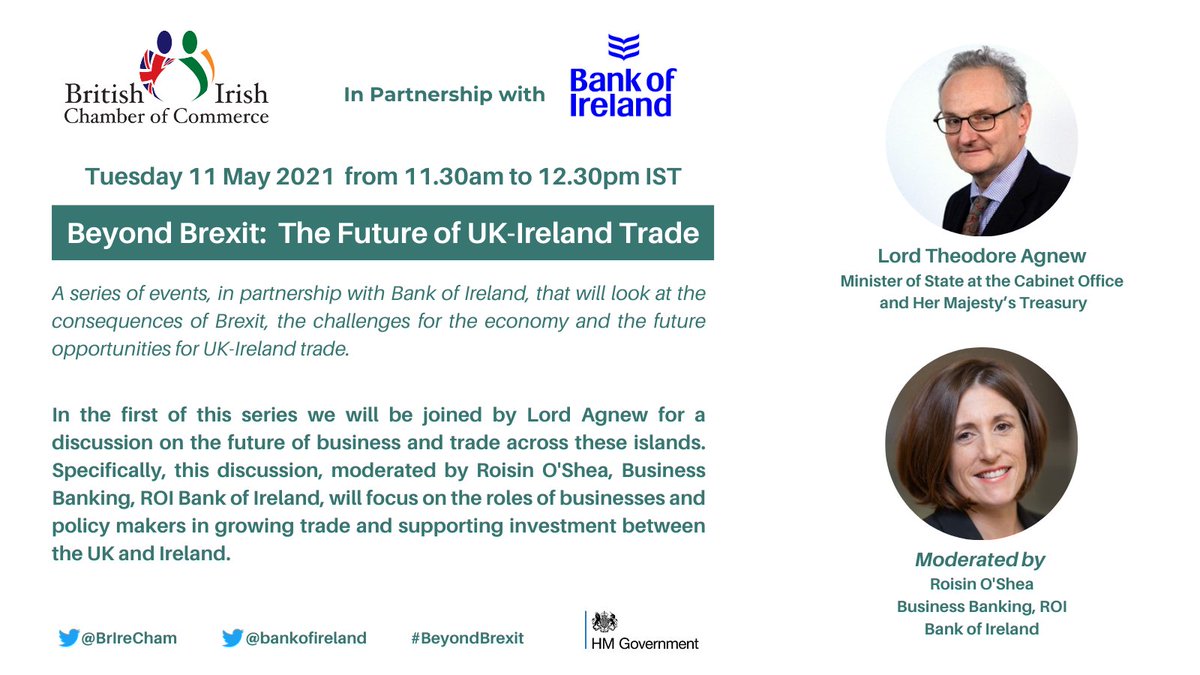 BrIreCham's tweet image. Join us for the first event in our new series, #BeyondBrexit: The Future of UK-Ireland Trade, in partnership with @bankofireland. In this first event we will be joined by Lord Agnew &amp;amp; moderator Roisin O’Shea. 

Don't miss out &amp;amp; register today ➡️ bit.ly/3nCkJdv