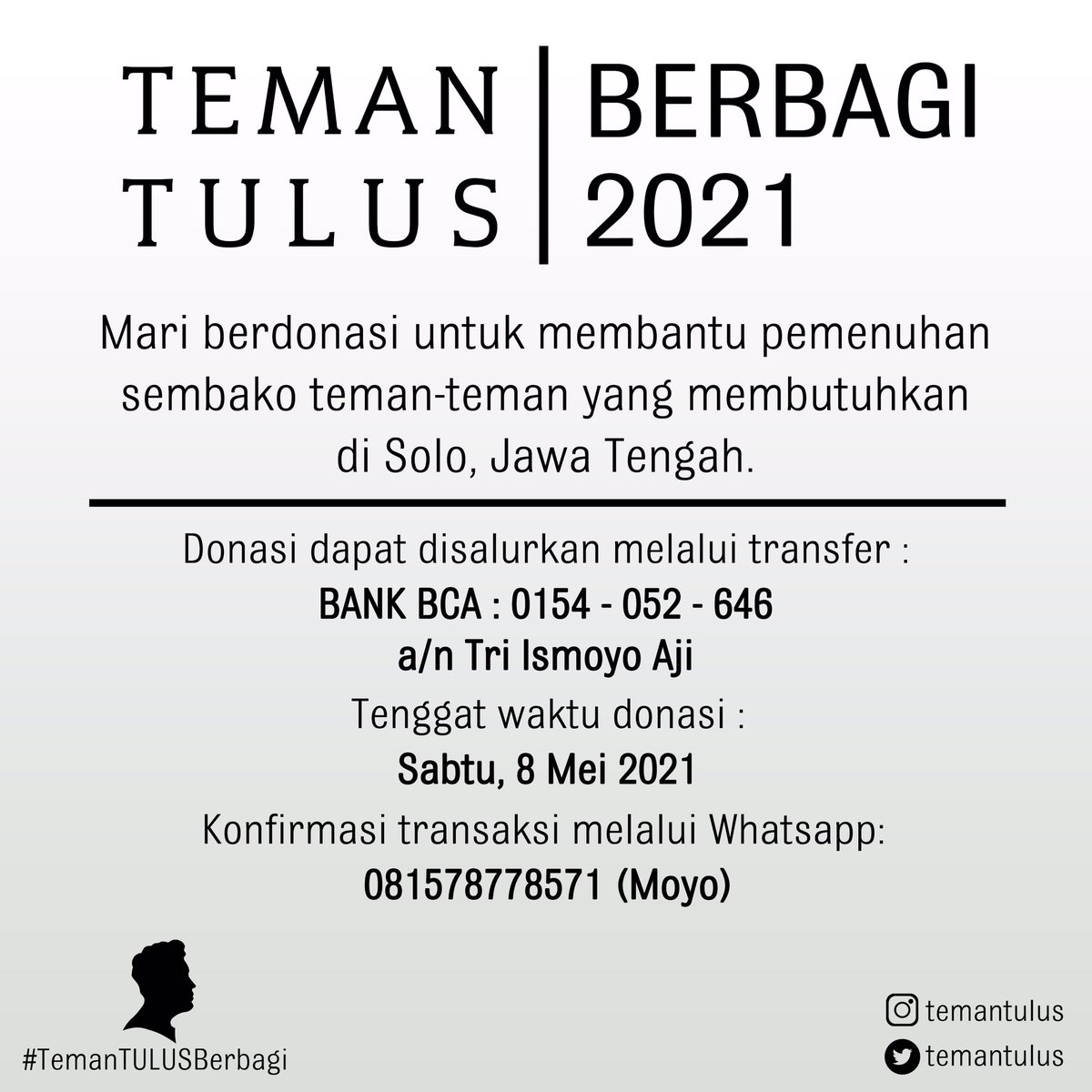 temantulus's tweet image. Pada Ramadan 1442 H ini, Teman TULUS kembali mengajak teman-teman untuk berdonasi pada kegiatan #TemanTULUSBerbagi. Tahun ini, donasi akan disalurkan melalui @temantulus_solo
.
Mari berdonasi! Informasi lengkap tertera pada foto ini. Terima kasih
#TemanTULUSBerbagi