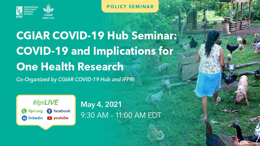 A4NH_CGIAR (@a4nh_cgiar) on Twitter photo Join the <a href="/CGIAR/">CGIAR</a> COVID-19 Hub TODAY at 9:30am EDT for an #IFPRIPolicySeminar, “#COVID19 and Implications for #OneHealth Research.”
bit.ly/CGIARcovid-19h…
<a href="/IFPRI/">IFPRI</a> <a href="/ILRI/">ILRI.org</a> <a href="/ohreca_ilri/">One Health Centre in Africa</a> <a href="/LSHTM/">London School of Hygiene & Tropical Medicine</a>
#OneCGIAR Join the <a href="/CGIAR/">CGIAR</a> COVID-19 Hub TODAY at 9:30am EDT for an #IFPRIPolicySeminar, “#COVID19 and Implications for #OneHealth Research.”
bit.ly/CGIARcovid-19h…
<a href="/IFPRI/">IFPRI</a> <a href="/ILRI/">ILRI.org</a> <a href="/ohreca_ilri/">One Health Centre in Africa</a> <a href="/LSHTM/">London School of Hygiene & Tropical Medicine</a>
#OneCGIAR