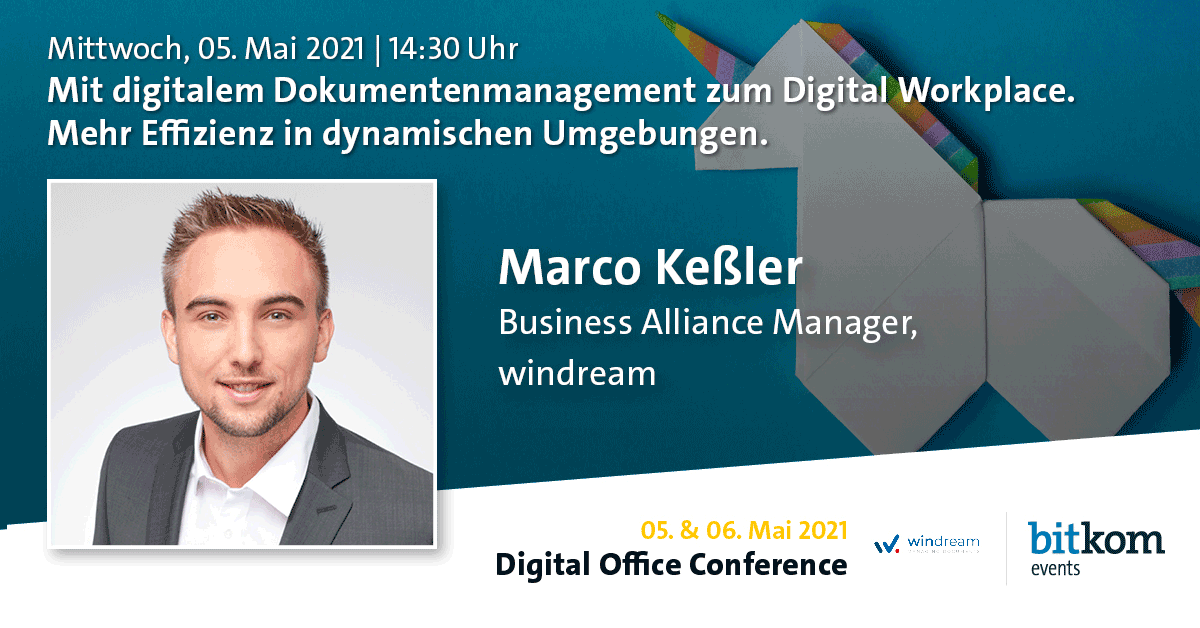 ! Last Call !
Morgen startet die Digital Office Conference. Wir sind mit einem Vortrag und virtuellen Messestand vertreten.

Jetzt kostenlos anmelden
office-conference.com/tickets

#windream #dokumentenmanagement #dms #ecm #digitalisierung #windreamdynamicworkspace ##doc21