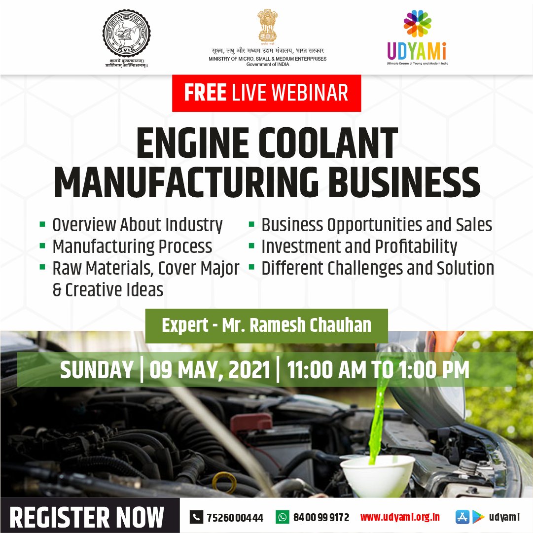 udyamiindia's tweet image. Register Now- bit.ly/Engine_Coolant

#Udyami brings you a FREE Live Webinar on Engine Coolant Manufacturing Business on May 09, 2021 (Sunday) from 11:00 AM to 1:00 PM. Our expert will give you all the necessary information related to this industry.

#EngineCoolant #UdyamiIndia