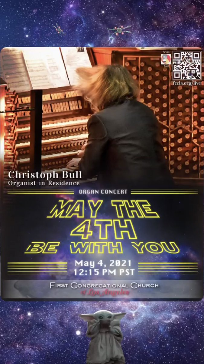 Our #StarWars Organ Suite Concert with Christoph goes live on our YouTube channel at 12:15pm PST! #maythe4thbewithyou 💻 fccla.org/live