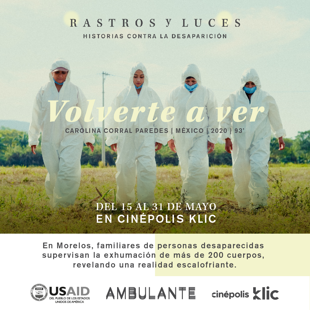 📽"Volverte a ver" (<a href="/volverteaverdoc/">Volverte a Ver - Documental</a>) de Carolina Corral se exhibirá de manera gratuita del 15 al 31 de mayo en @CinepolisKLIC, como parte del ciclo "Rastros y luces: historias contra la desaparición". 

#RastrosyLuces con el apoyo de <a href="/USAIDMX/">USAID México</a>