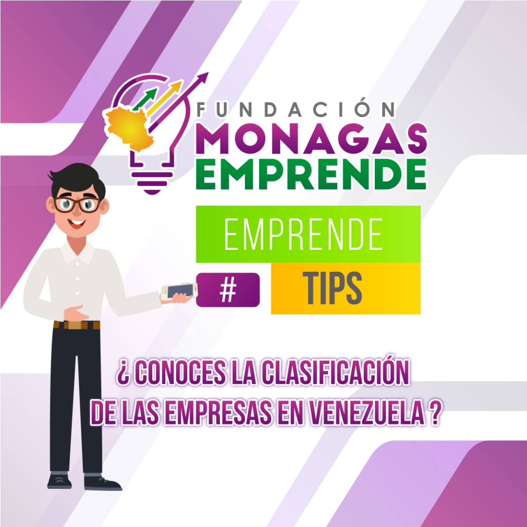 MonagasEmprende's tweet photo. #4Mayo El Emprendedor debe conocer cómo se clasifican las empresas para iniciar o mejorar sus negocios. Los invitamos a que vean nuestro #EmprendeTips.
@orlandocamachof @sapi_ve
#PrevenirPorLaVida. https://t.co/c0sSHZ7vsZ