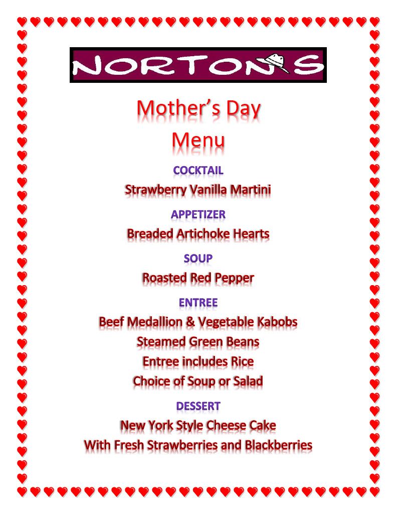 Make your Mother's Day plans at Norton's and try out this delicious menu! Call (847) 432-3287 to make a reservation or order carryout!