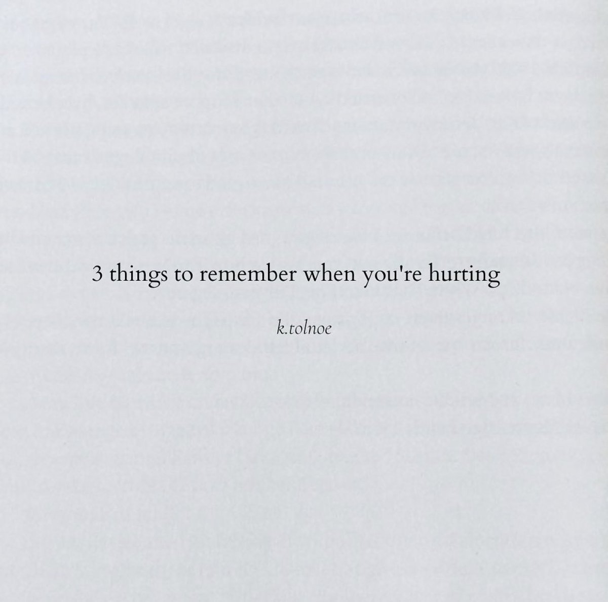 PoemHeaven's tweet image. 3 things to remember when you’re hurting.