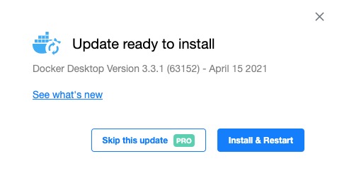 What have you been smoking <a href="/Docker/">Docker</a> to only allow skip update installation for Docker Desktop on Mac for users with Pro account?