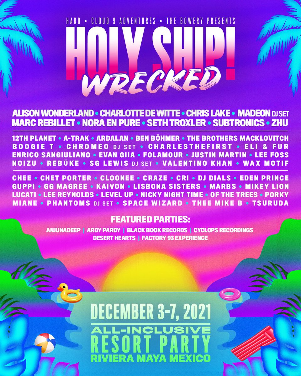 Holy Ship 2021 Tickets Lineup Schedule Dates Waitlist