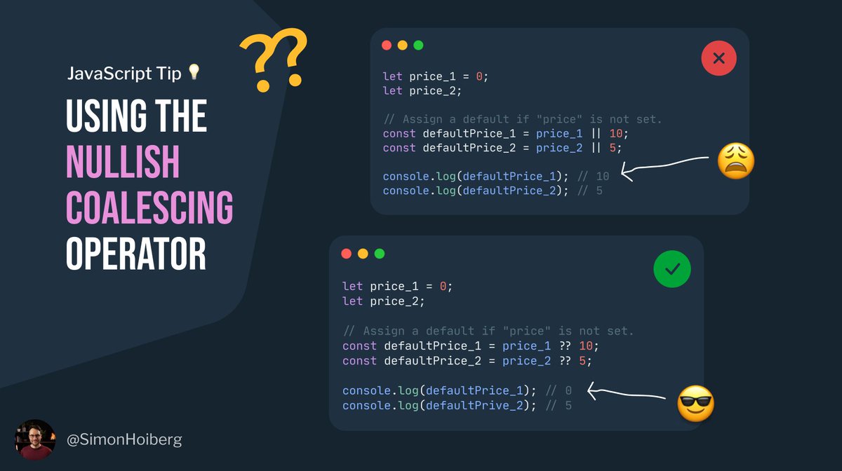 SimonHoiberg's tweet image. JavaScript Tip 💡 

The nullish coalescing operator will return its right-hand operand when the left side is *null* or *undefined*. Not just falsy.

When working with numbers, this is typically very useful.