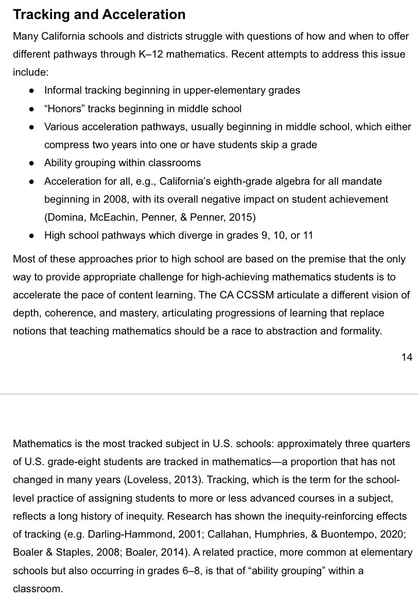 “No grouping students by ability”Chapter 7 (Grades 6 to 8) of the 2021 Math Framework clearly calls for an end to tracking, grouping students by ability and accelerated curriculum.