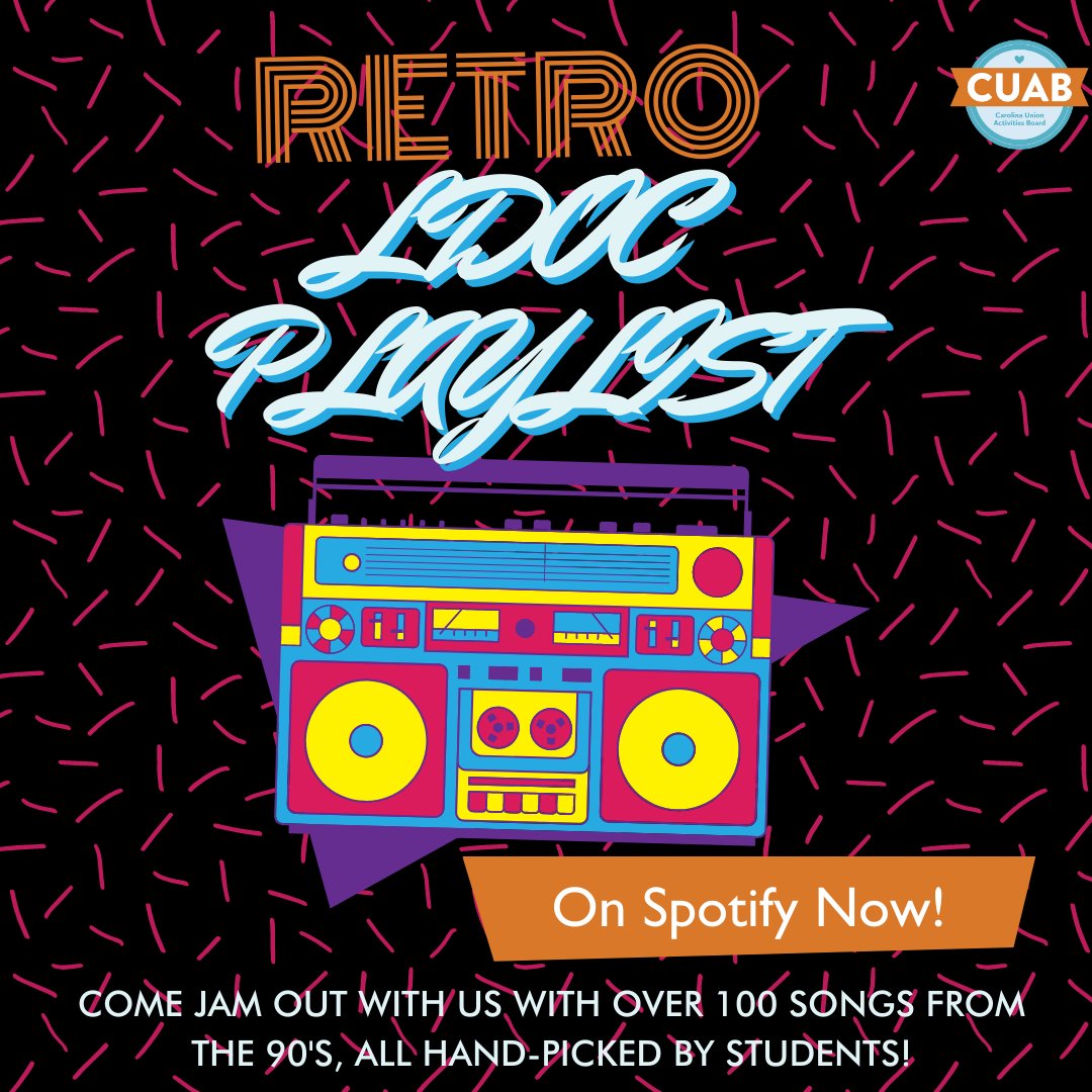 CUAB's tweet photo. Get in the LDOC mood for tomorrow by streaming our 90's themed playlist on Spotify! #UNCStudentLife #LDOC2021 https://t.co/dXT17Y7JZF