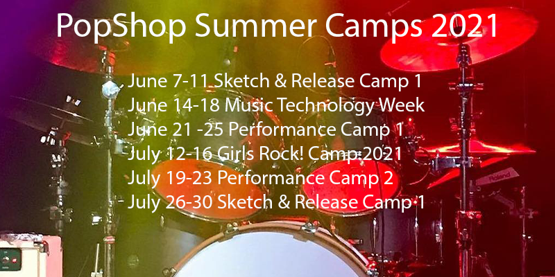 ROCK enROLL PopShop Summer Camps 2021 - mailchi.mp/d5b66441ad8b/p…