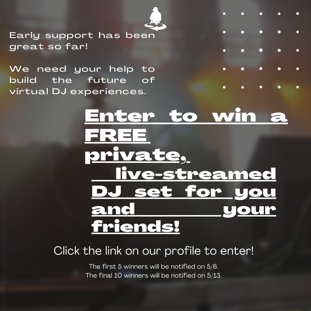 Early support has been great so far!
We need your help to build the future of virtual DJ experiences.
Enter to win a FREE private, live-streamed DJ set for you and your friends— click on the link on our profile!

scratch.com/dj-app?utm_sou…