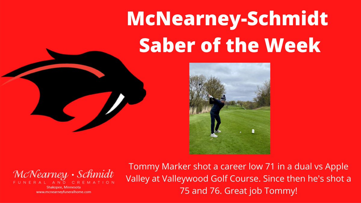 SabersLive's tweet photo. This week's McNearney-Schmidt Athlete of the Week is @MarkerTommy of Shakopee Boy's Golf (@BoysShako). He shot a career low 71 vis Apple Valley last week. Great job Tommy!
@SabersAD @schmidtyjoew https://t.co/Ge1THbcM29