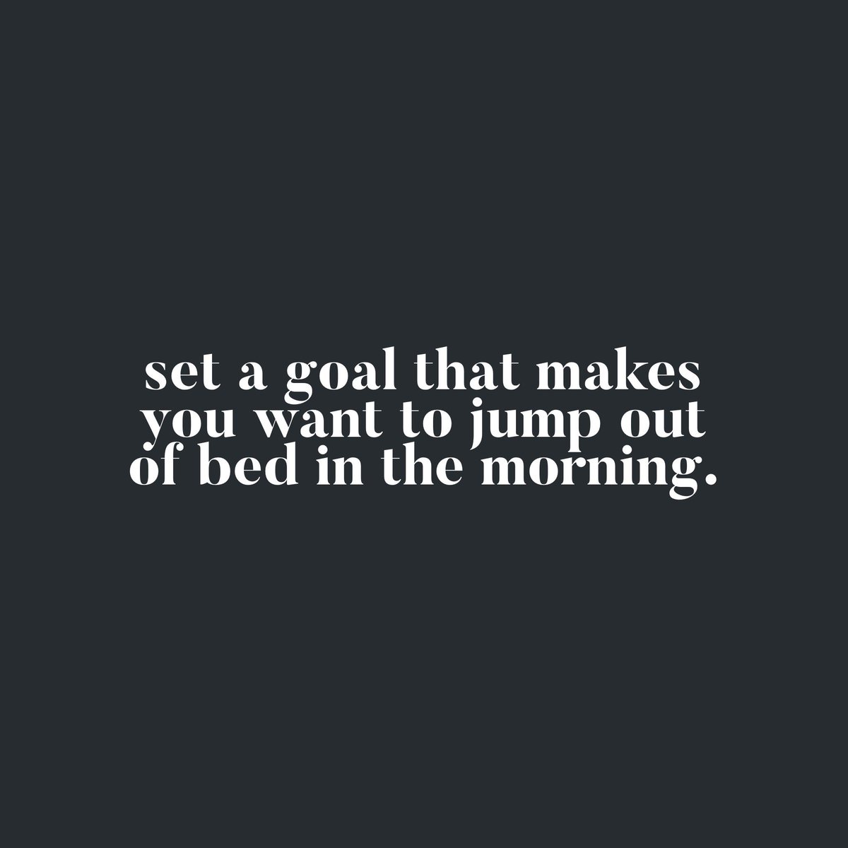 What’s your #goal?