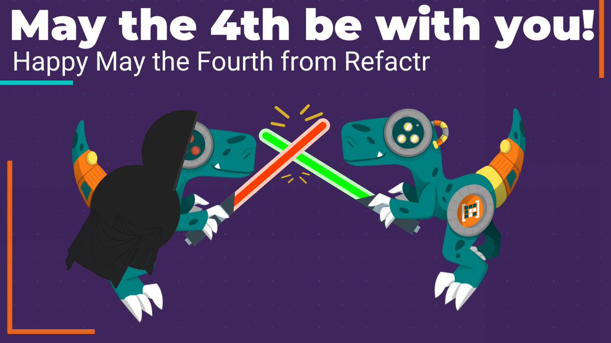 RefactrIT's tweet image. Happy May the Fourth everyone!