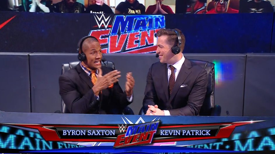 I've watched five straight Byron Saxton-called matches which is generally something I try to avoid although in ALL honesty he seems like such a nice man and I don't really blame him for how much I hate his work