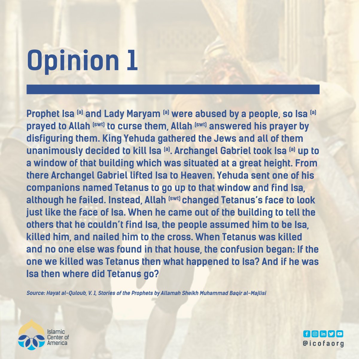 icofaorg's tweet image. | 21 Ramadan |

So, what really happened to Prophet Isa (a)? When Prophet Isa (a) was attacked, Allah (swt) raised him to Heaven.

For more information: bit.ly/3uga1Mi

#occasionpost #jesus #prophetisa #monthoframadan #ramadan #monthsoflight #islam #shia #doctrine #icofa