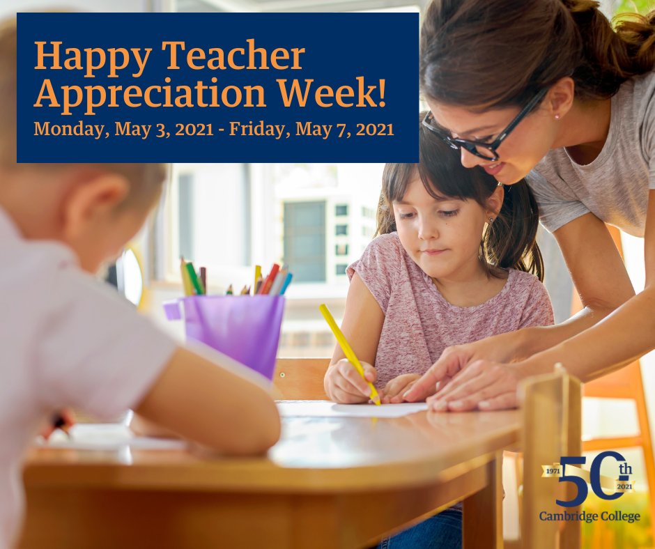 CambColl_Global's tweet photo. The first week of May is National Teacher Appreciation Week! Please join us in celebrating our fellow educators, and students who are getting ready to become educators. We thank and applaud you for your resiliency!  Cambridge College celebrates you! https://t.co/A4bwqR5IlR