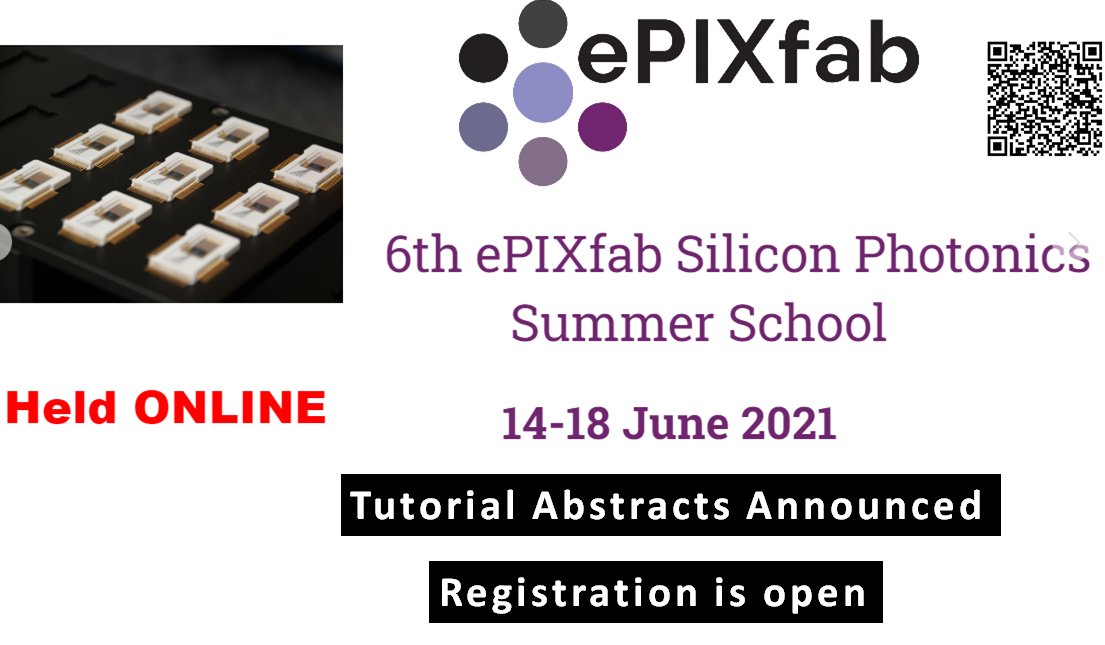 Today we announce the topics, tutors, and abstracts for the talks at the 6th online ePIXfab silicon photonics summer school (lnkd.in/dsFWm_R). The school will be held online from 14-18 June 2021. See details here:
lnkd.in/e8eDScr
#siliconphotonics
