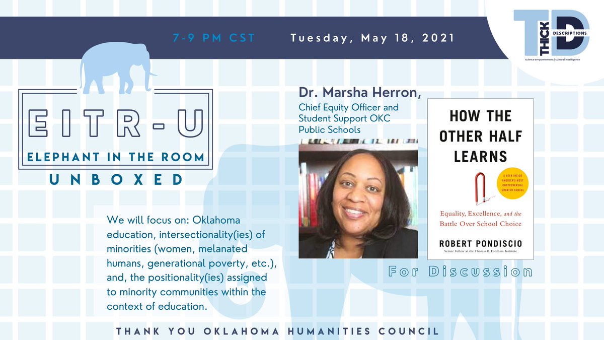 Join us and Dr. Marsha Herron for May's EITR - U! We will be discussing the book 'How the Other Half Learns.'

#HumanityThinking #ScienceEmpowerment #CulturalIntelligence #ElephantInTheRoom #Sociocultural #Anthropology