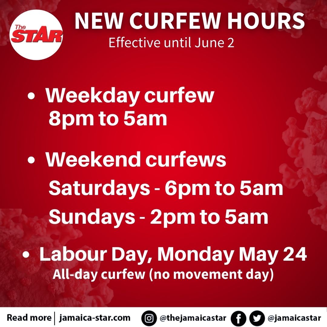 Prime Minister Andrew Holness has announced new COVID19 containment curfew hours that will run until June 2, 2021.