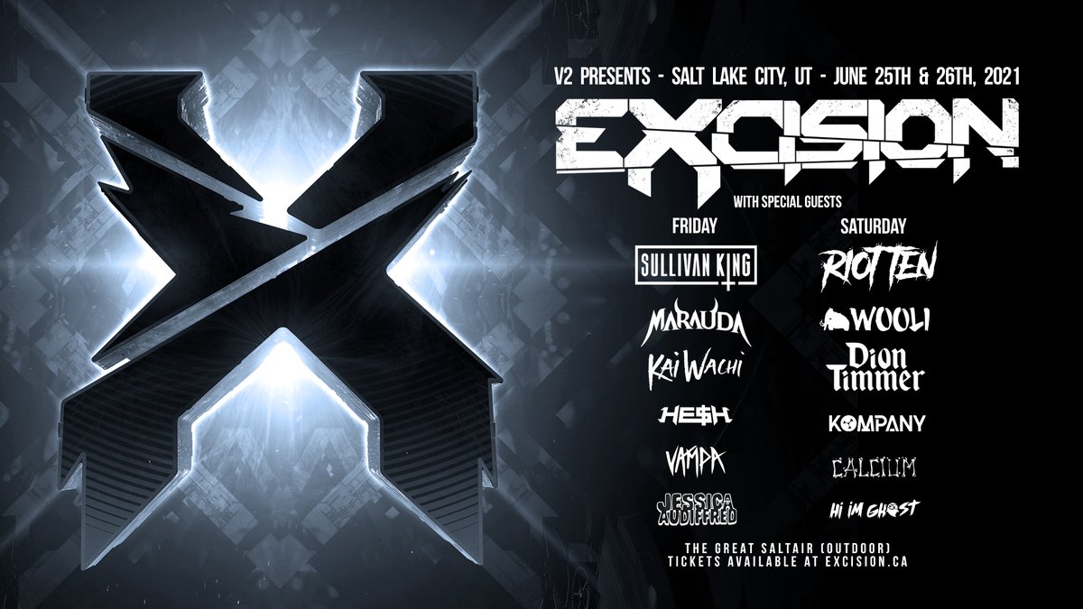 Excision Update: New Dates + Full Lineup! http://v2tix.info/Excision21 Refu...