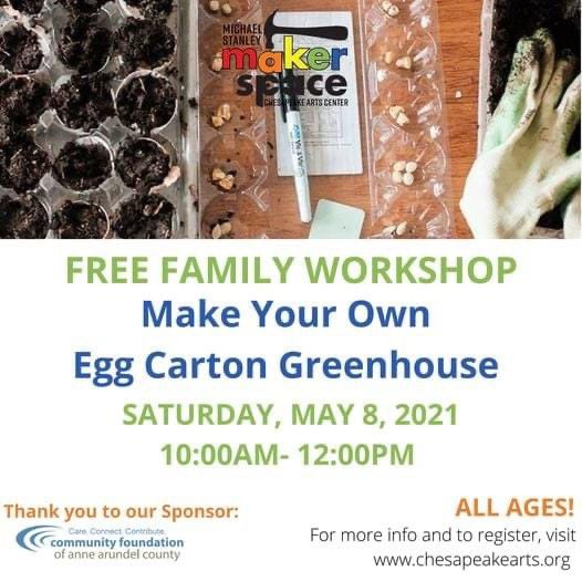 Now is a great time to plant seeds! Make an upcycled greenhouse that will keep your seeds in the perfect condition for sprouting.

Pre-registration through the CAC website is required and space is limited. Chesapeakearts.org