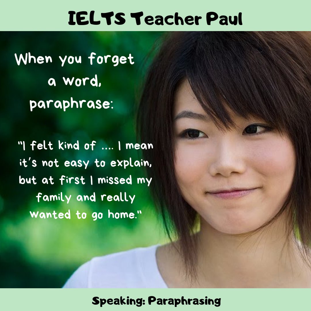 #IELTS Speaking: Paraphrasing
Do this when you can't remember the correct word to use.
Follow the link in my Twitter profile for the complete lesson.