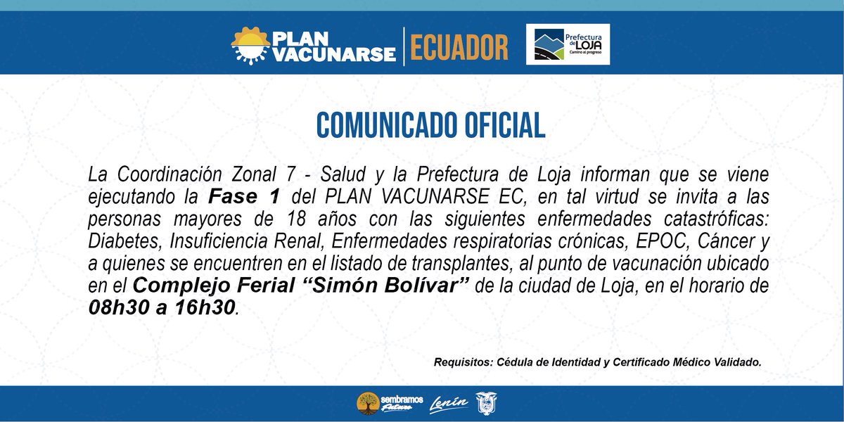 #PlanVacunarse | #LojaSeVacuna✅
🩺 [COMUNICADO OFICIAL]