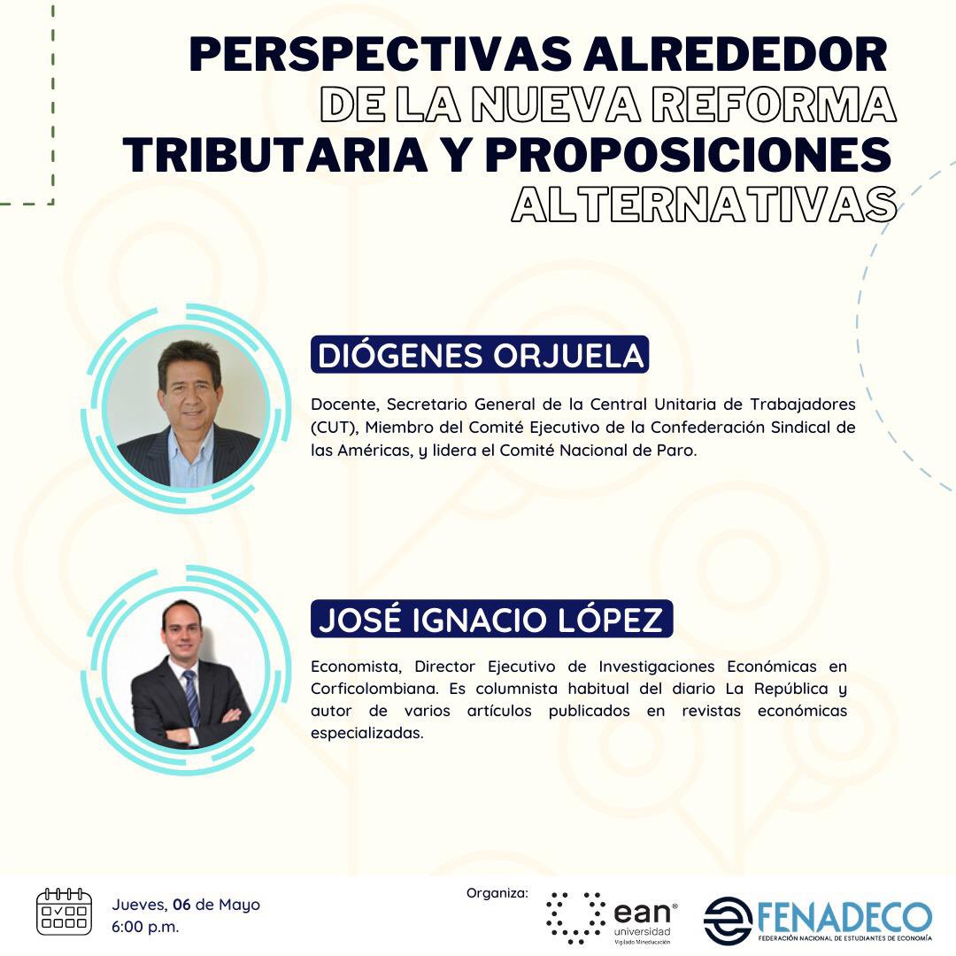 smartfinanzas's tweet photo. #Conversatorio de los estudiantes de Economía de la @UniversidadEan y @FENADECO sobre reforma tributaria y proposiciones alternativas. Alternativas para un consenso nacional sobre el tema y buscar salidas a esta crisis. @Brigittelgb  @HMauricioDezSi1 @Lorenapineirou https://t.co/jMGr3O4HGo