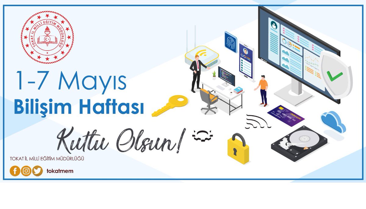 tokatmem's tweet image. Bilişim Haftası Kutlu Olsun!

#GelecekBilişimde
#Eğitim2023
#EğitimTokat
#BilişimHaftası

@tcmeb @tokatvaliligi @ziyaselcuk @Murat4Kucukali