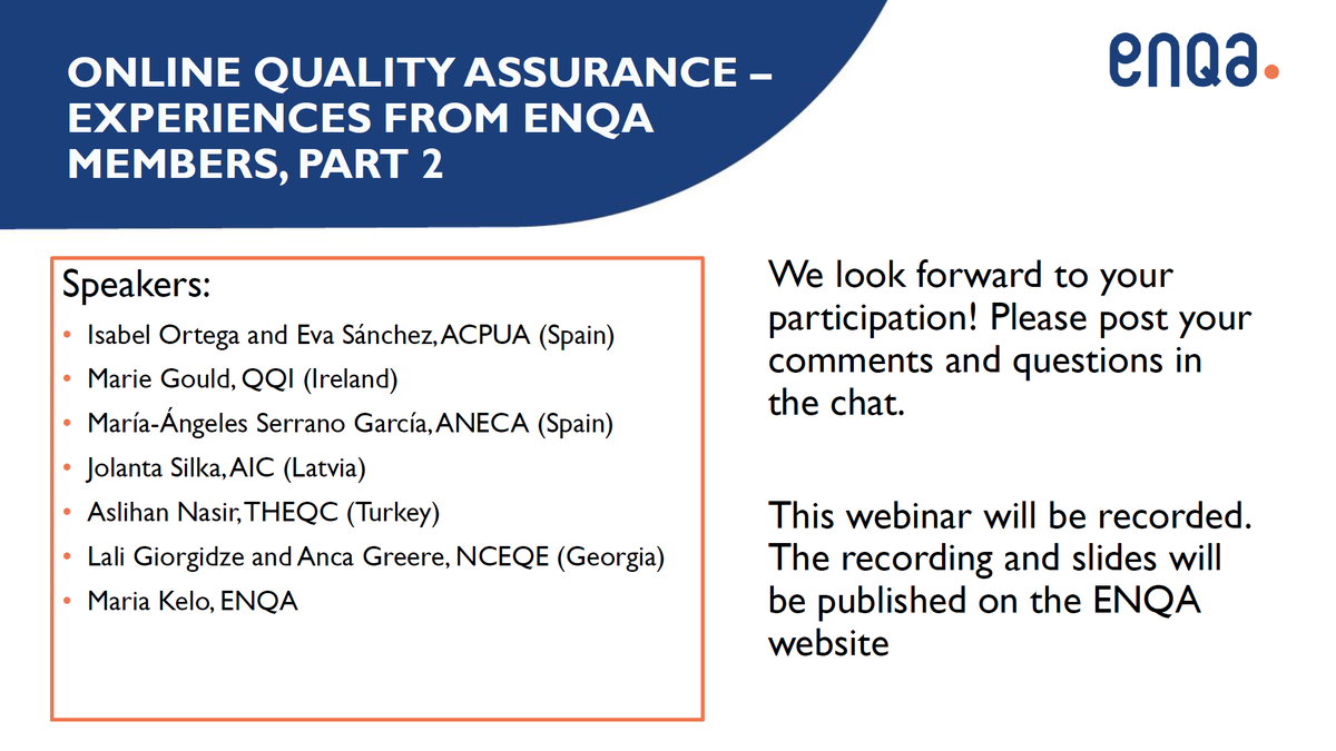 We just kicked off Part 2 of our webinar on conducting online external #QualityAssurance! With contributions from <a href="/ACPUAAragon/">ACPUA</a> 🇪🇸, <a href="/QQI_connect/">QQI</a> 🇮🇪, <a href="/ANECAinfo/">ANECA</a> 🇪🇸, <a href="/theqc_int/">Turkish Higher Education Quality Council (THEQC)</a> 🇹🇷, <a href="/eqe_georgia/">NCEQE</a> 🇬🇪 and AIC 🇱🇻