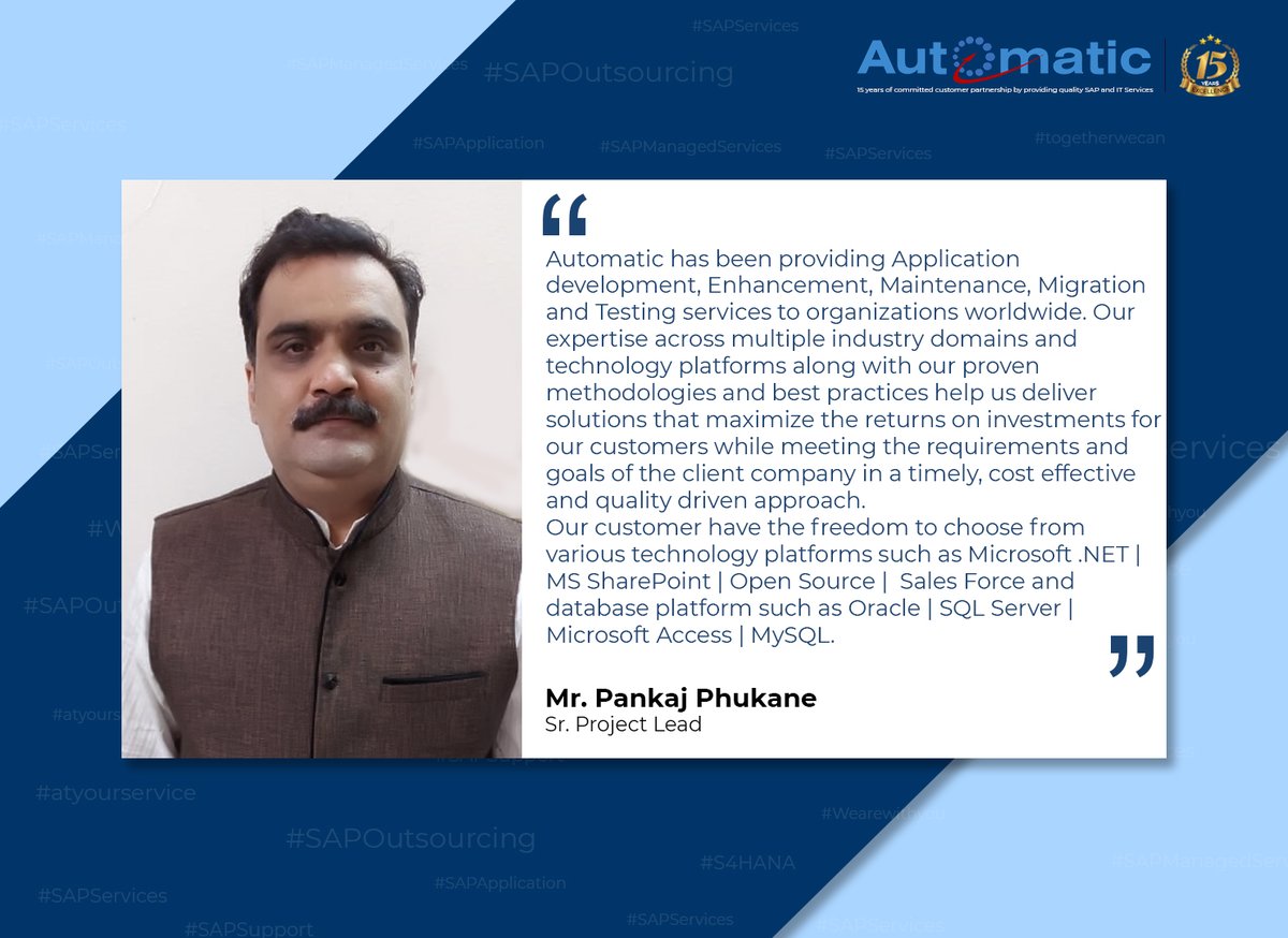 Autoinfocareers's tweet photo. #ApplicationDevelopment, #Enhancement, #Maintenance, #Migration #Testing #ReturnsonInvestments #Microsoft #MSSharePoint #OpenSource #SalesForce #Oracle #SQLServer #MicrosoftAccess #MySQL.
Mr. Pankaj Phukane, Sr. #Project #Lead. Automatic Infotech, #Pune. https://t.co/398o9QuMlg