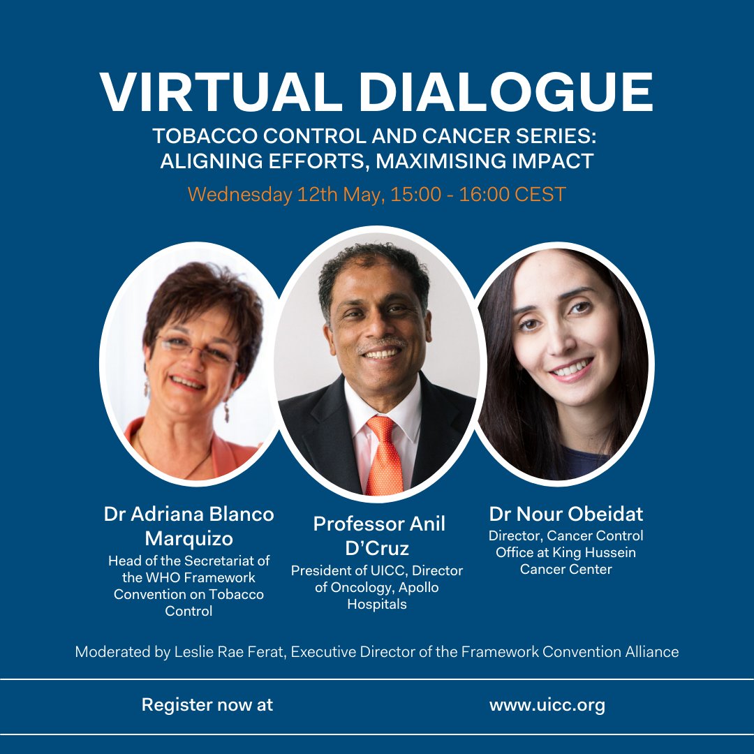 Why should #cancer and #tobacco control communities synergise their efforts to address the tobacco epidemic? Join us for the first Virtual Dialogue in the Tobacco Control and Cancer series: 

<a href="/docdcruz/">Prof. Anil D'Cruz</a> @BlancoMarquizo <a href="/KHCFKHCC/">مؤسسة ومركز الحسين للسرطان</a> <a href="/fcghalliance/">FCGH Alliance</a> <a href="/FCTCofficial/">WHO FCTC</a> uicc.org/events/tobacco…