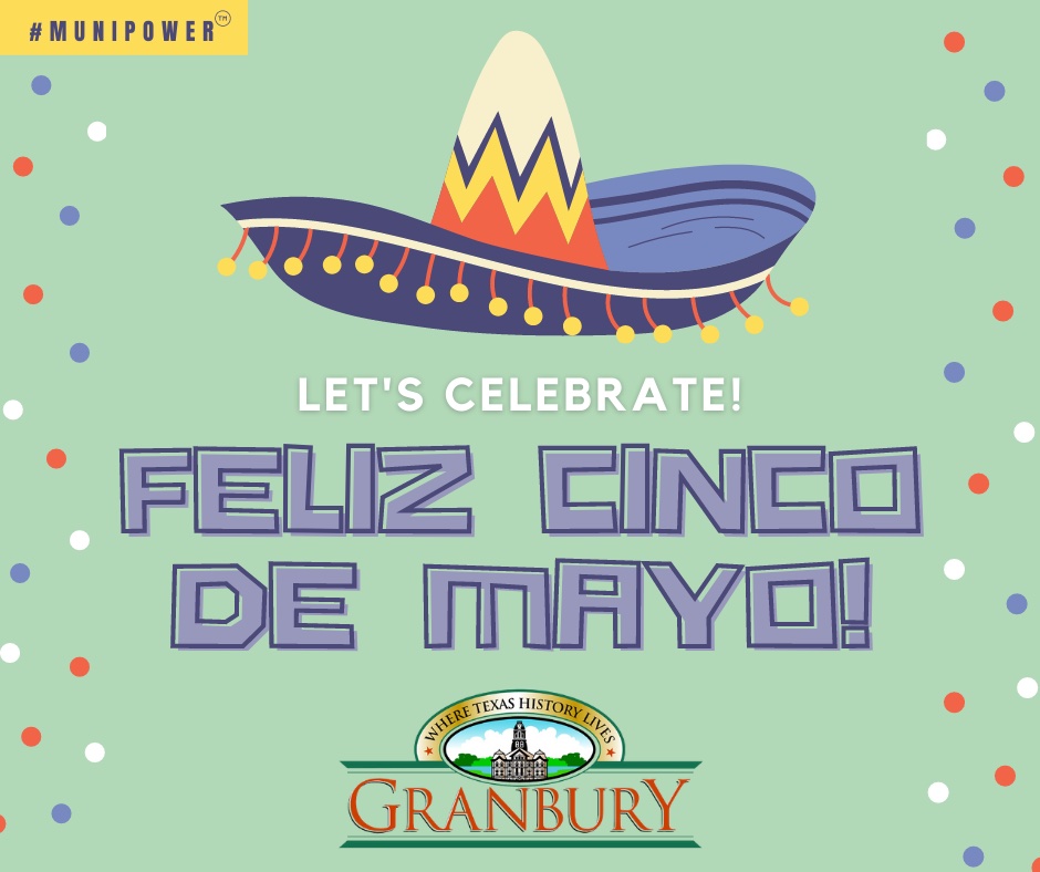 Happy Cinco de Mayo! On this day we celebrate the culture, achievements, and experiences of people with a Mexican background who live in the United States. #CincodeMayo2021 #MuniPower