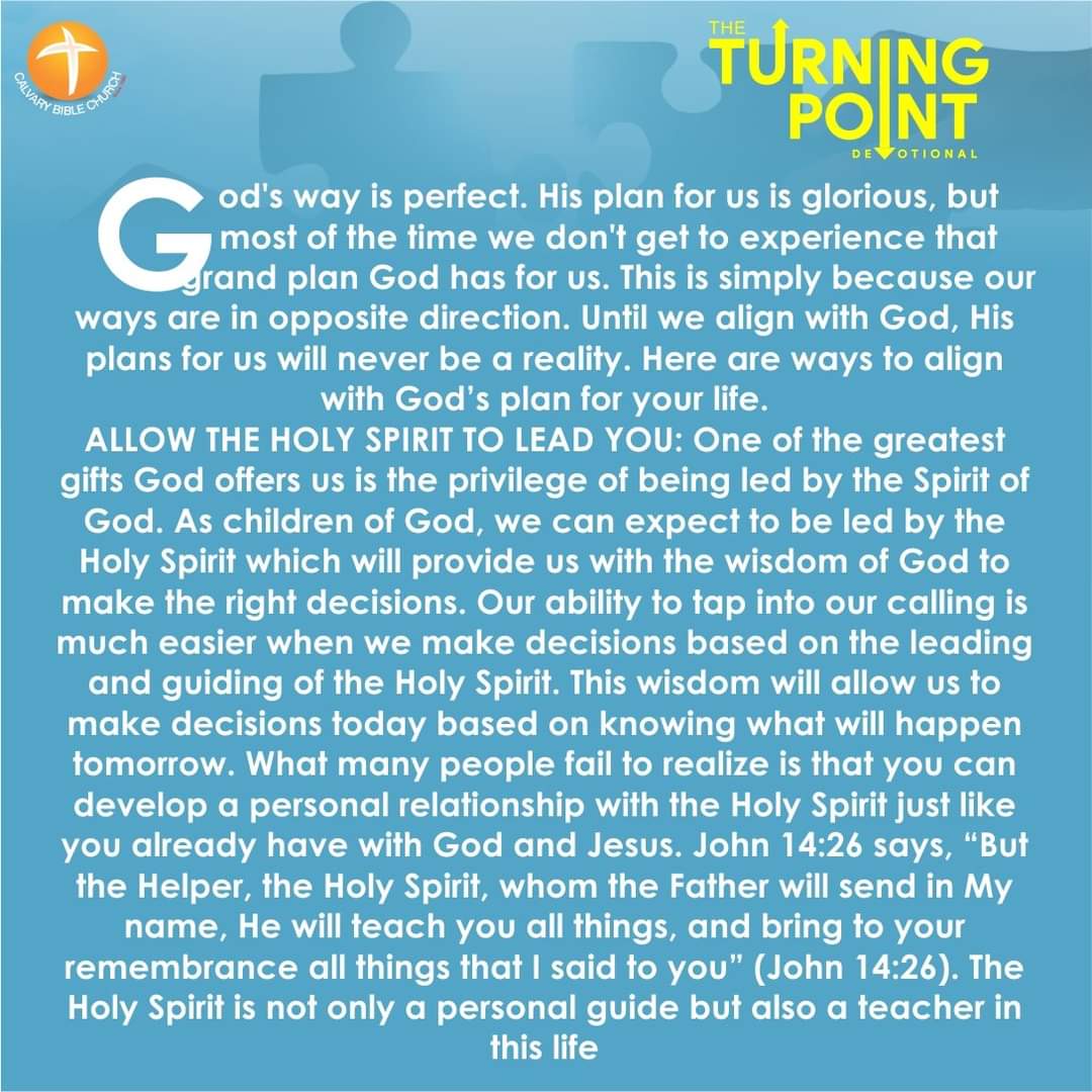 CBCNigeria's tweet photo. TODAY'S TURNING POINT DEVOTIONAL
TOPIC: WAYS TO ALIGN WITH GOD  1
TEXT: Romans 8:14

#TurningPoint #CBCDailyDevotional #CBCGlobal https://t.co/PLKFQZHQDS