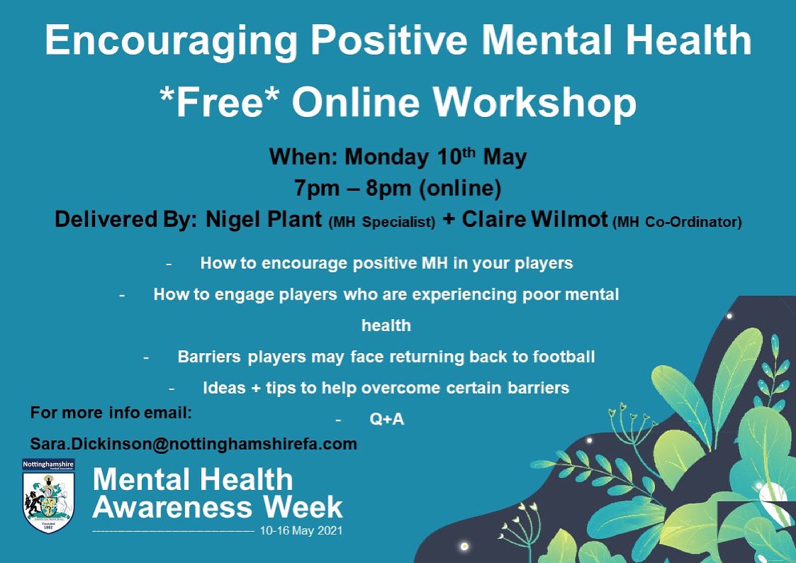⚽️🧠 Mental Health Awareness week 10th-16th May ⚽️🧠

Nottinghamshire FA have a week packed schedule 👍

Our first offer is - 

| Encouraging Positive Mental Health *Free* Online Workshop | 

Book your place here 👉 forms.gle/B1NdrVgFVtyrEy…