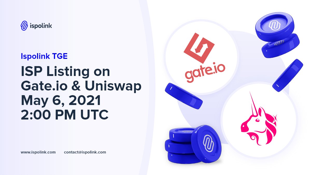 Ispolink (@ispolink) on Twitter photo 🎉We're delighted to announce that $ISP listing is scheduled for 2PM UTC, 6th May on <a href="/Uniswap/">Uniswap Labs 🦄</a> and @gate_io 🎉
📌RT and tag 3 friends that shouldn't miss buying #ISP 🎉We're delighted to announce that $ISP listing is scheduled for 2PM UTC, 6th May on <a href="/Uniswap/">Uniswap Labs 🦄</a> and @gate_io 🎉
📌RT and tag 3 friends that shouldn't miss buying #ISP