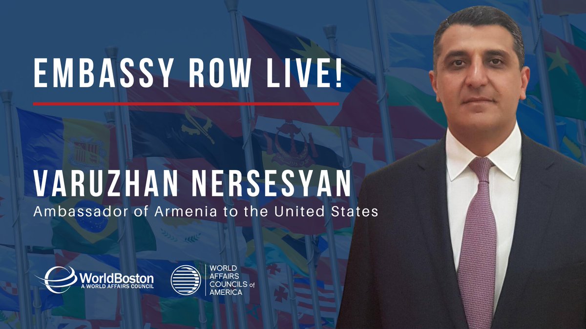 TODAY @ 3 PM ET, join @worldboston and @wacamerica for another #EmbassyRowLive! with @aremenbusa’s Ambassador @varuzhanN and an insightful discussion on key topics such as regional tensions with Azerbaijan, COVID recovery, and more. Register at bit.ly/3aPACIm