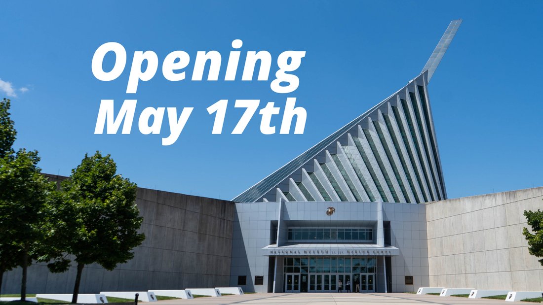 MarineCorpsFdn's tweet photo. The National Museum of the Marine Corps will open to the public beginning on Monday, 17 May after a temporary closure related to COVID-19. Find out more about the @USMCMuseum's safety measures and plan your visit at https://t.co/GBvQrL92RW. https://t.co/Ra3a6ykWwP