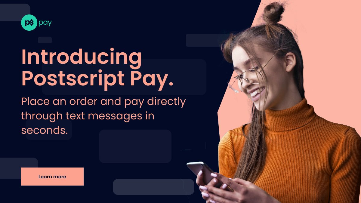 PostscriptIO's tweet photo. Say 👋 hello to Postscript Pay.

Postscript Pay lets shoppers 🛒 place an order AND 💳 pay directly through text messages in ✨seconds ✨— accelerating time-to-purchase and creating significant revenue for brands.

Take the demo &amp; hop on the waitlist: https://t.co/TUkZ1vLfHB https://t.co/vUa9kkSs5d