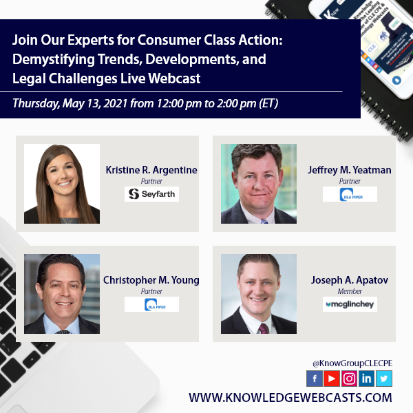 KnowGroupCLECPE's tweet photo. Emerging trends and developments in consumer class action during the COVID-19 pandemic that companies should consider
Sign up for this webcast: https://t.co/AdroGZm3Ho
@seyfarthshawLLP @DLA_Piper @McGlinchey #ConsumerClassAction #ClassAction #MCLE #webcast #OnlineEducation https://t.co/sQUIodOOJ7